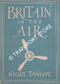 Book cover of Britain in the Air by TANGYE, Nigel